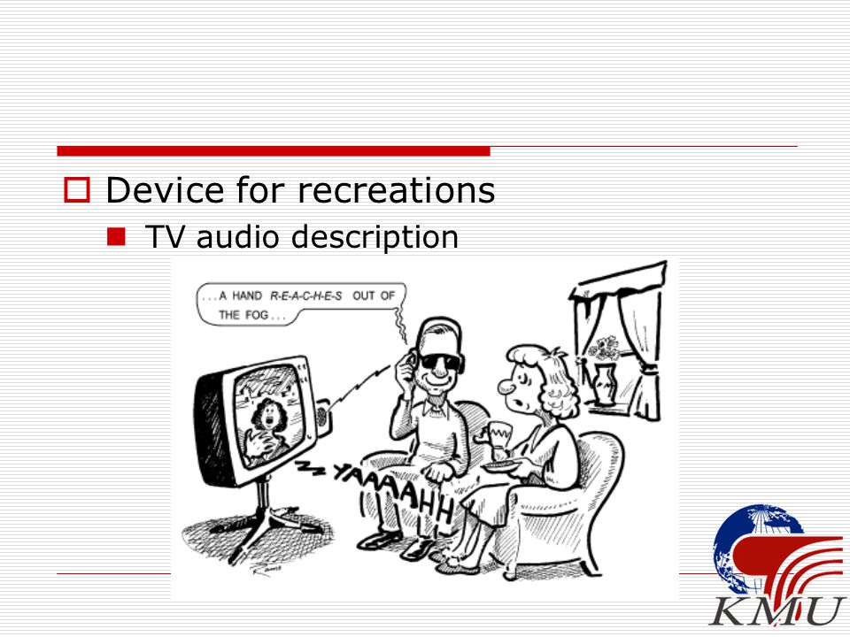  Device for recreations TV audio description