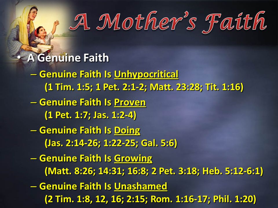 A Genuine Faith A Genuine Faith – Genuine Faith Is Unhypocritical (1 Tim.