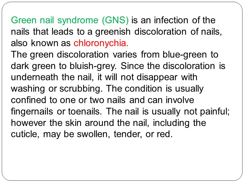 Shafiepour,mohsen MD. Kerman university of medical sciences Green nail  syndrome. - ppt download