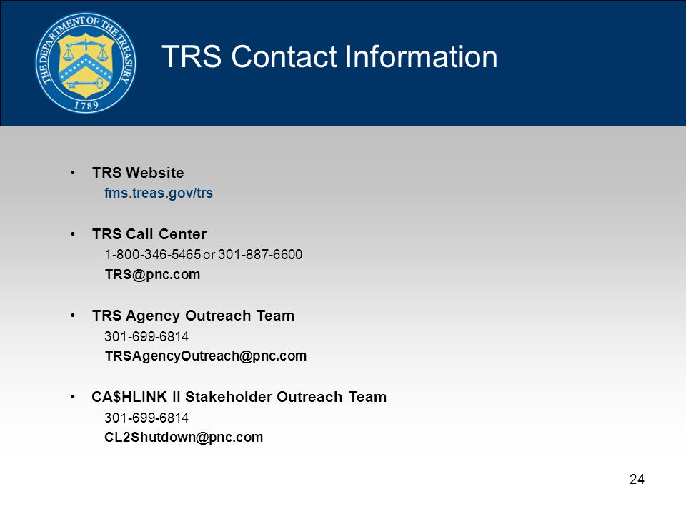 1 CA$HLINK II Shutdown : Are You Ready for OTCnet and TRS? Financial  Management Service U.S. Department of the Treasury September 27, ppt  download