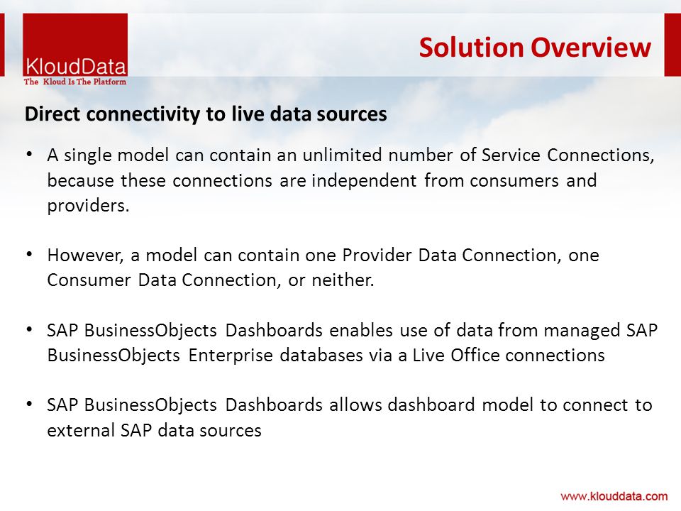 Solution Overview A single model can contain an unlimited number of Service Connections, because these connections are independent from consumers and providers.