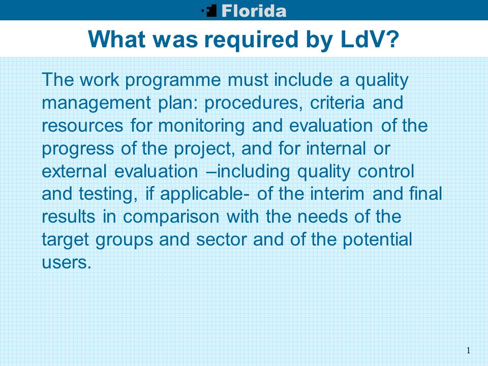 1 What was required by LdV.