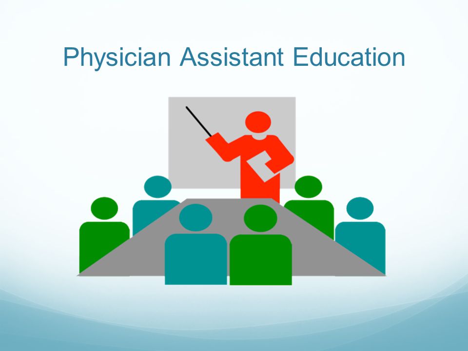 Physician Assistant Education