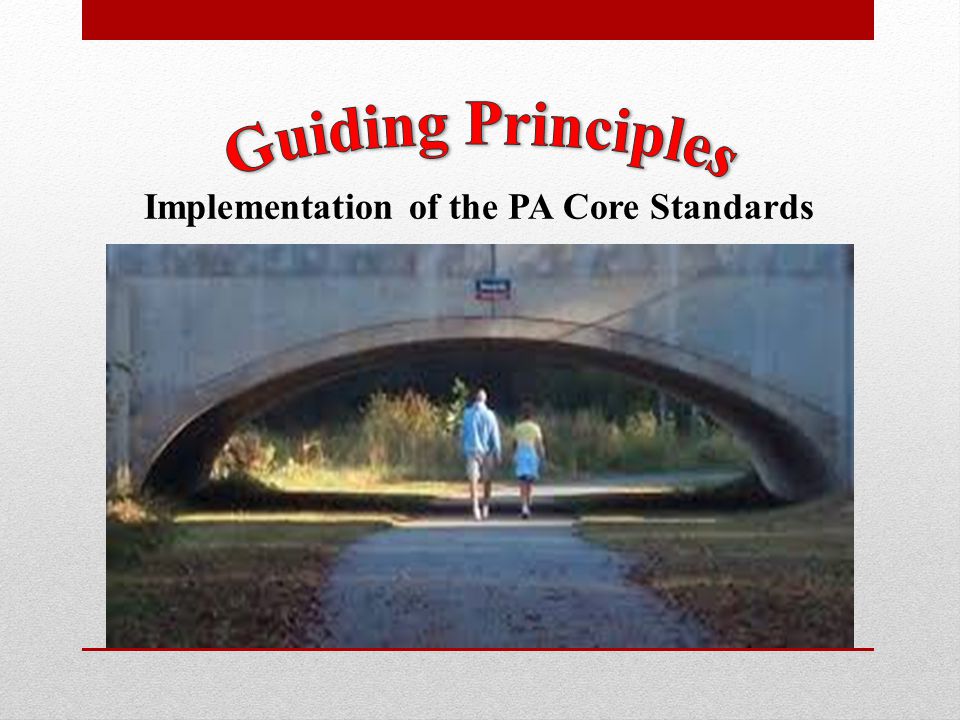 Implementation of the PA Core Standards