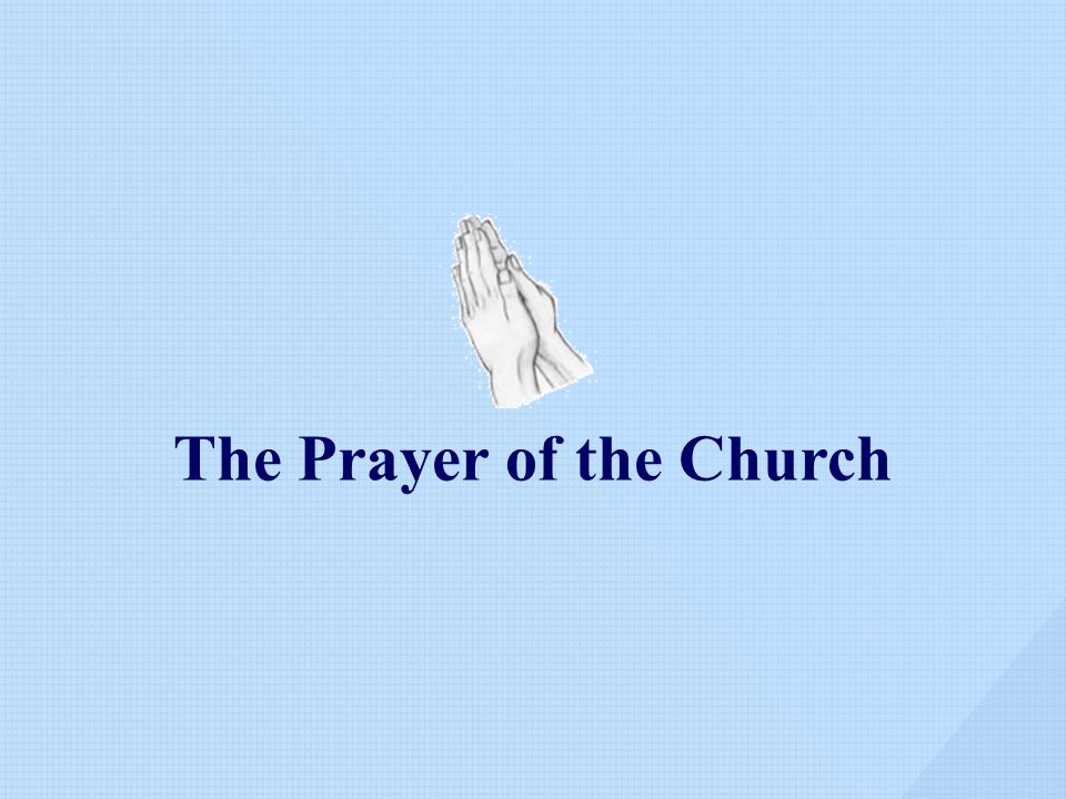 The Prayer of the Church