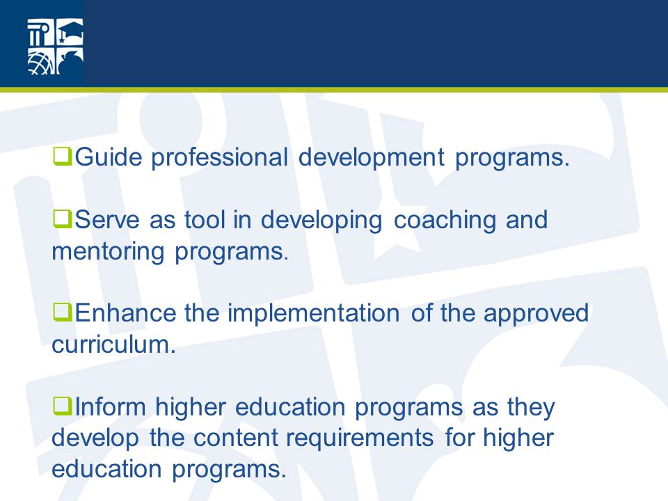  Guide professional development programs.