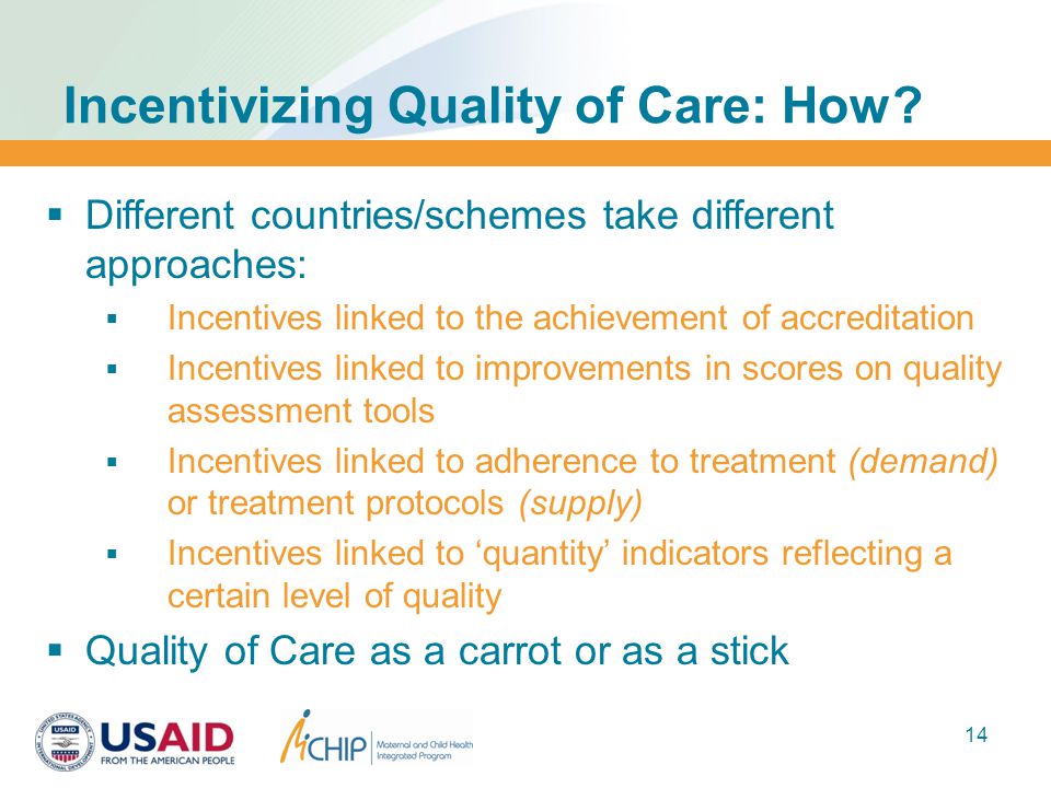 14 Incentivizing Quality of Care: How.