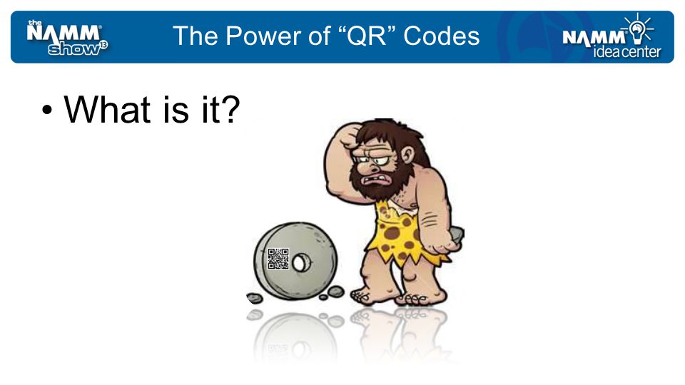 What is it The Power of QR Codes