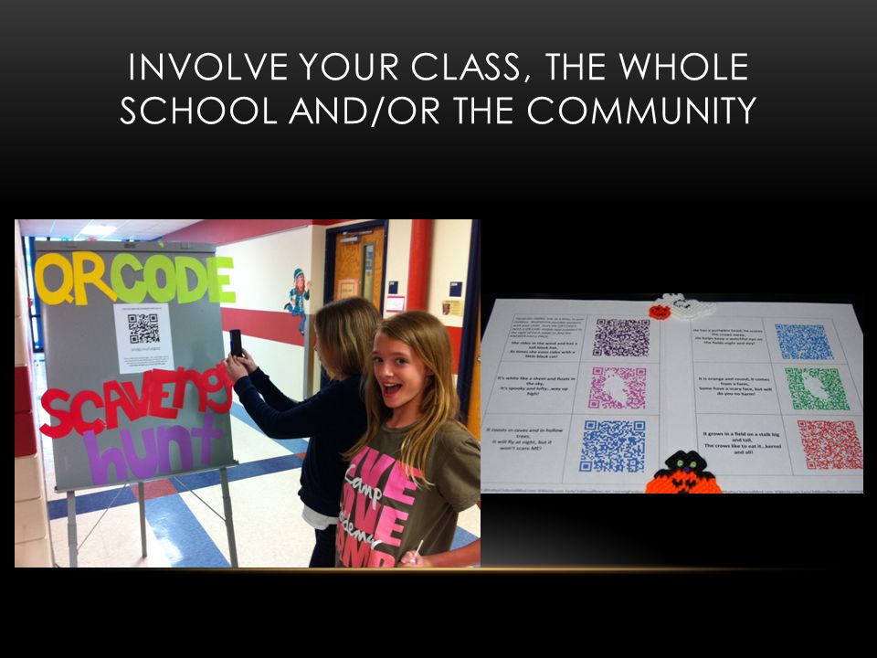 INVOLVE YOUR CLASS, THE WHOLE SCHOOL AND/OR THE COMMUNITY