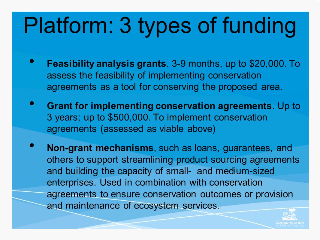 Platform: 3 types of funding Feasibility analysis grants.