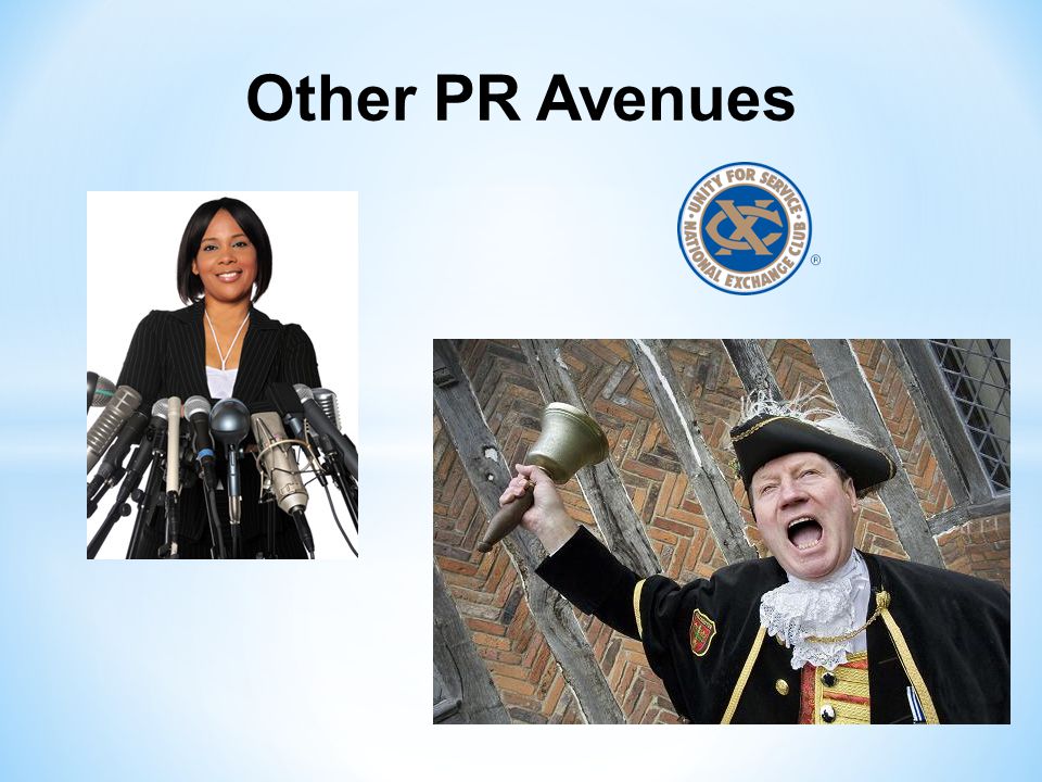 Other PR Avenues
