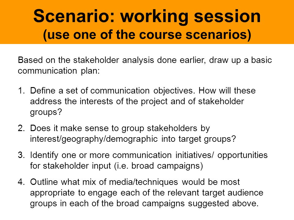 1.Define a set of communication objectives.