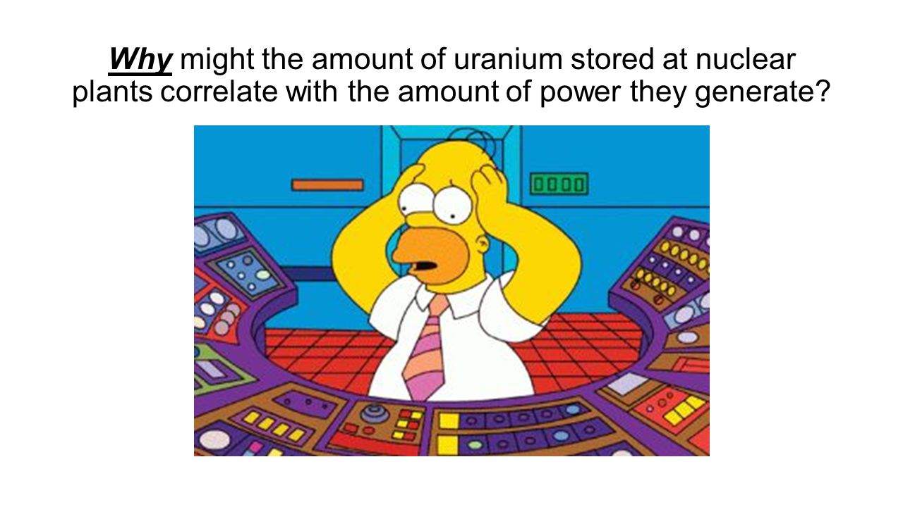 Why might the amount of uranium stored at nuclear plants correlate with the amount of power they generate