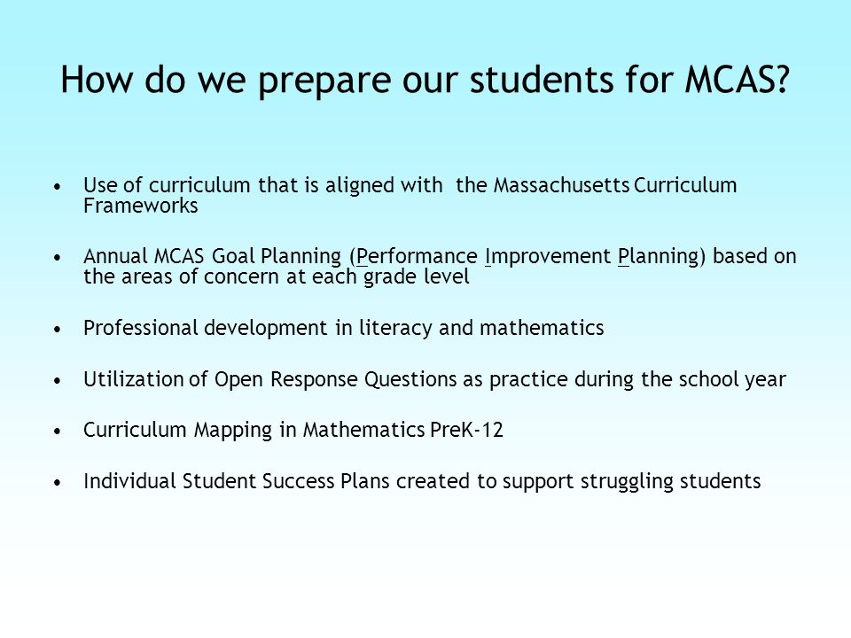 How do we prepare our students for MCAS.
