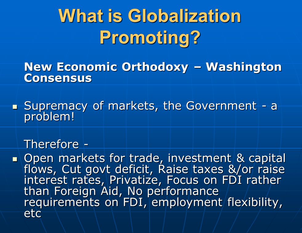 What is Globalization Promoting.