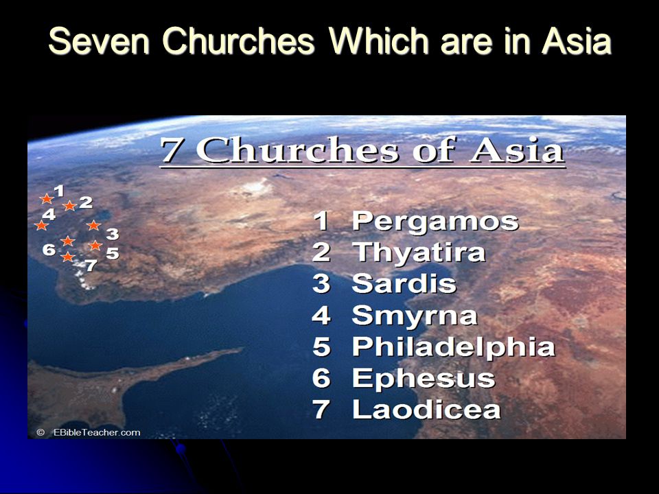Seven Churches Which are in Asia