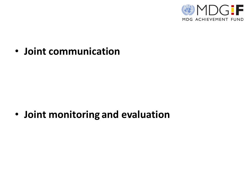 Joint communication Joint monitoring and evaluation