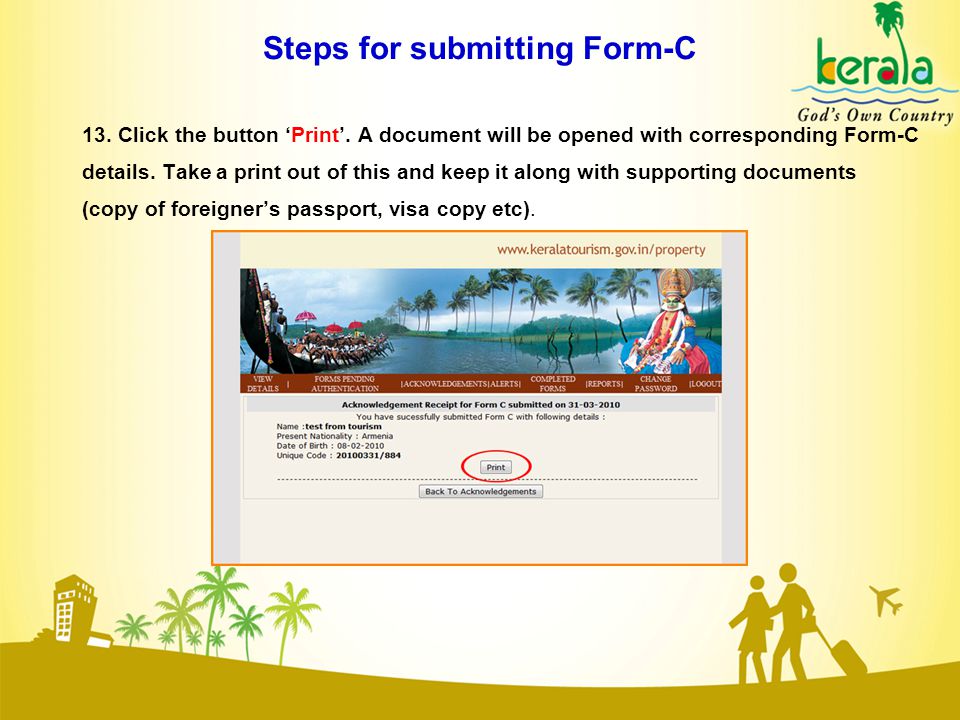 Steps for submitting Form-C 13. Click the button ‘Print’.