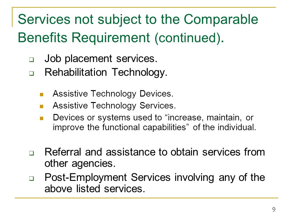 Services not subject to the Comparable Benefits Requirement (continued).