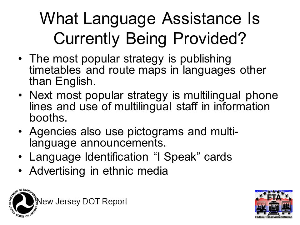 What Language Assistance Is Currently Being Provided.