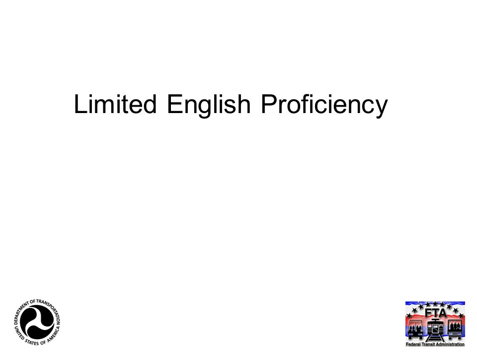 Limited English Proficiency