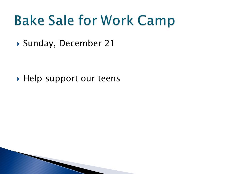  Sunday, December 21  Help support our teens