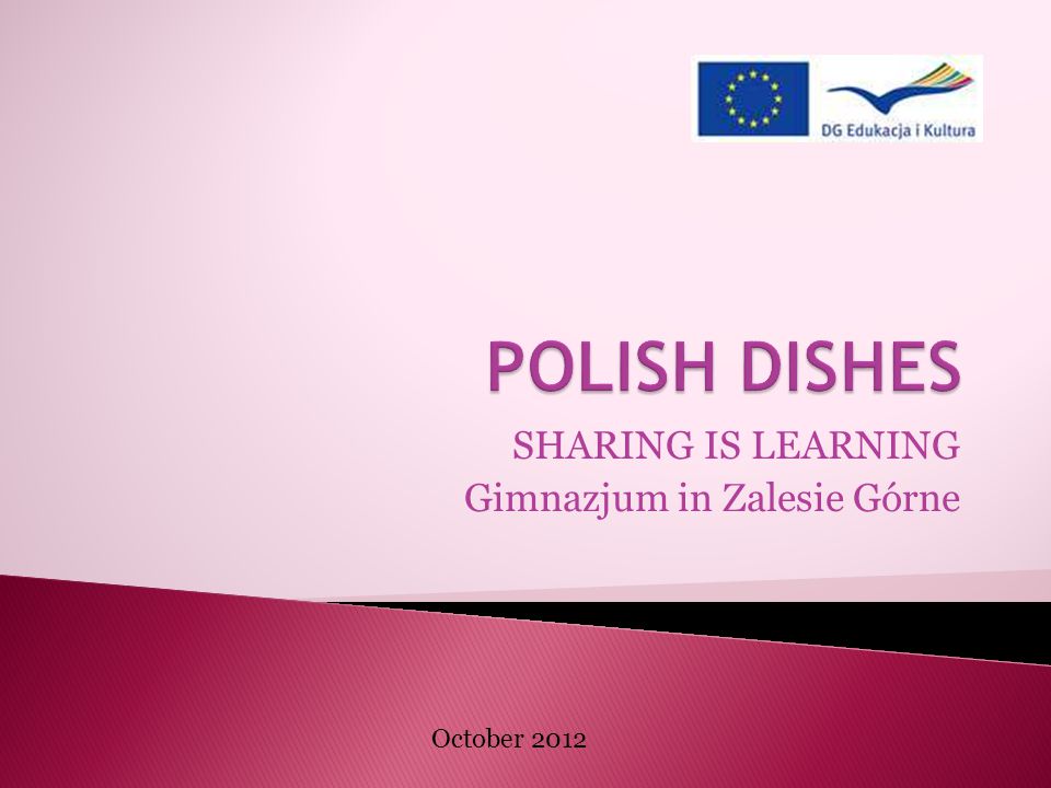 SHARING IS LEARNING Gimnazjum in Zalesie Górne October 2012