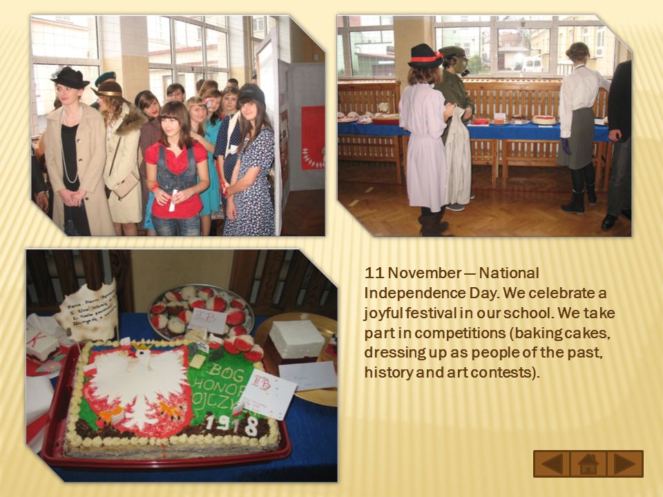 11 November — National Independence Day. We celebrate a joyful festival in our school.