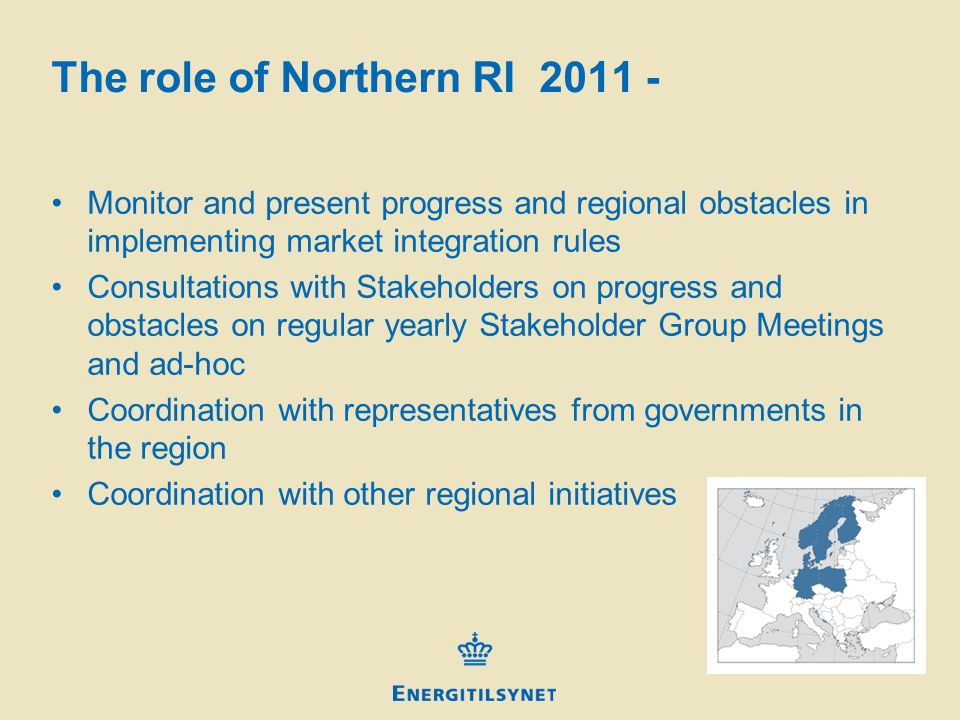 The role of Northern RI Monitor and present progress and regional obstacles in implementing market integration rules Consultations with Stakeholders on progress and obstacles on regular yearly Stakeholder Group Meetings and ad-hoc Coordination with representatives from governments in the region Coordination with other regional initiatives
