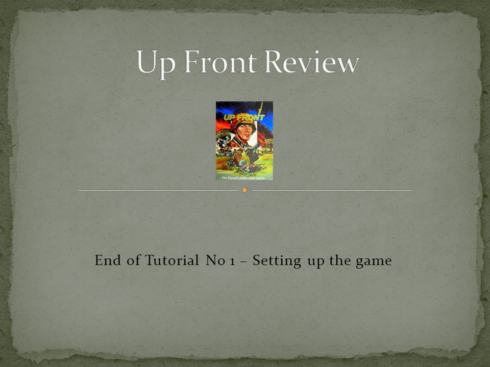 End of Tutorial No 1 – Setting up the game