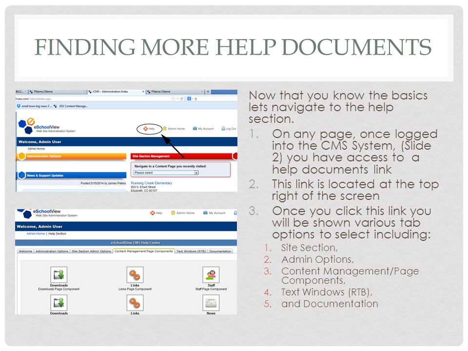 FINDING MORE HELP DOCUMENTS Now that you know the basics lets navigate to the help section.