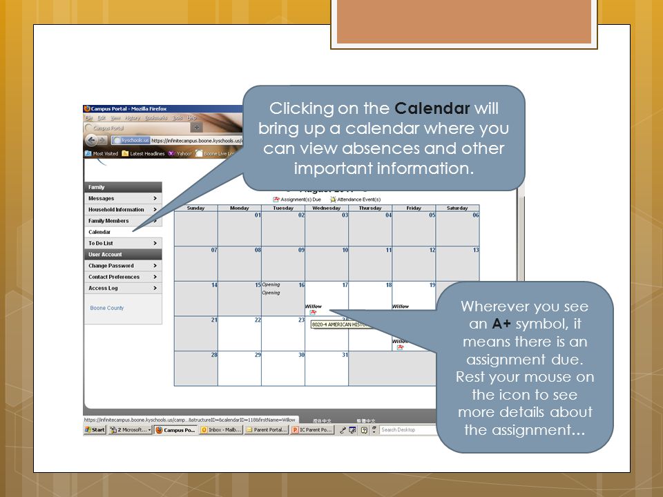 Clicking on the Calendar will bring up a calendar where you can view absences and other important information.