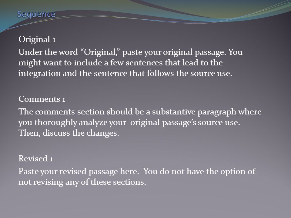 Original 1 Under the word Original, paste your original passage.
