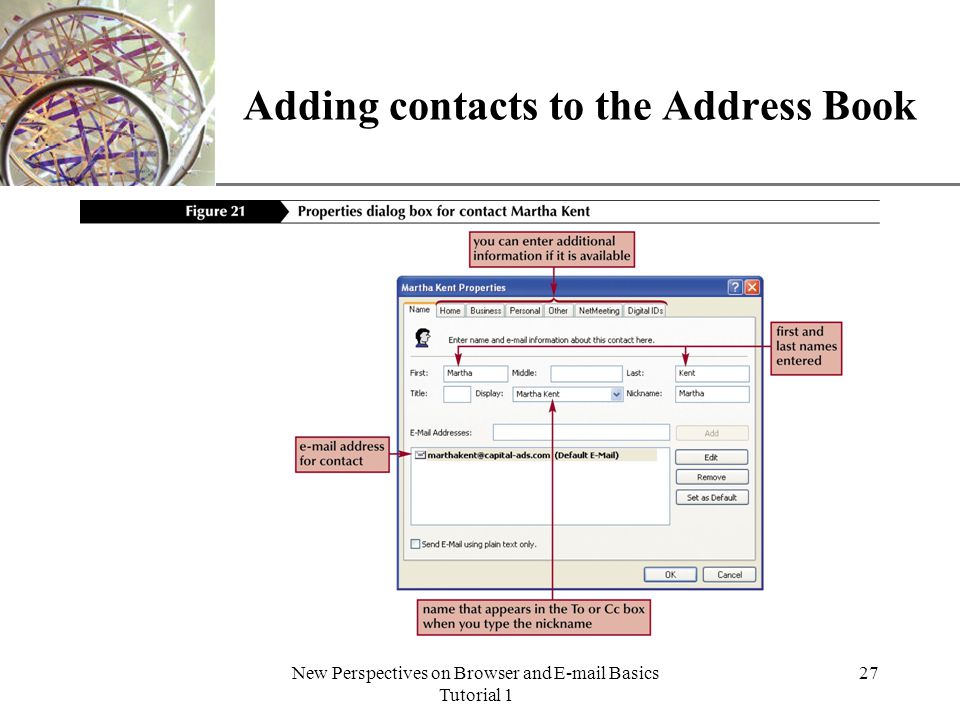XP New Perspectives on Browser and  Basics Tutorial 1 27 Adding contacts to the Address Book