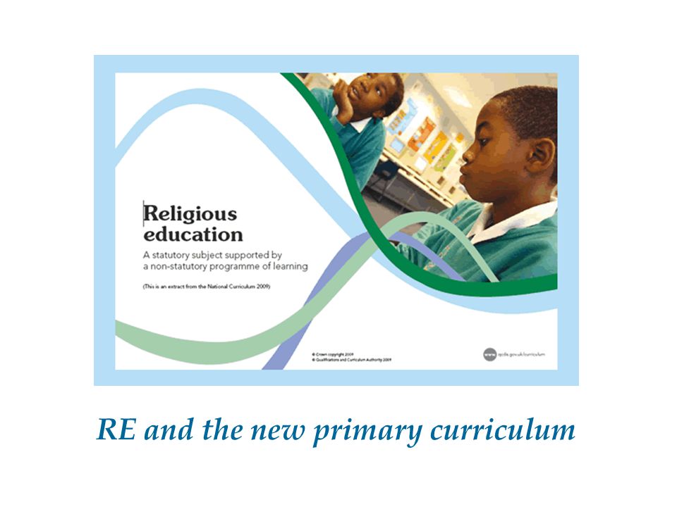 RE and the new primary curriculum
