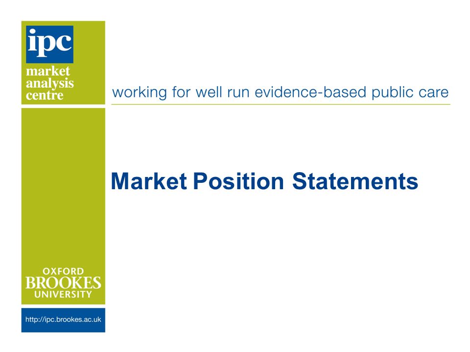 Market Position Statements