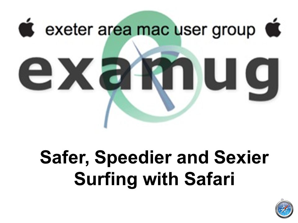 Safer, Speedier and Sexier Surfing with Safari