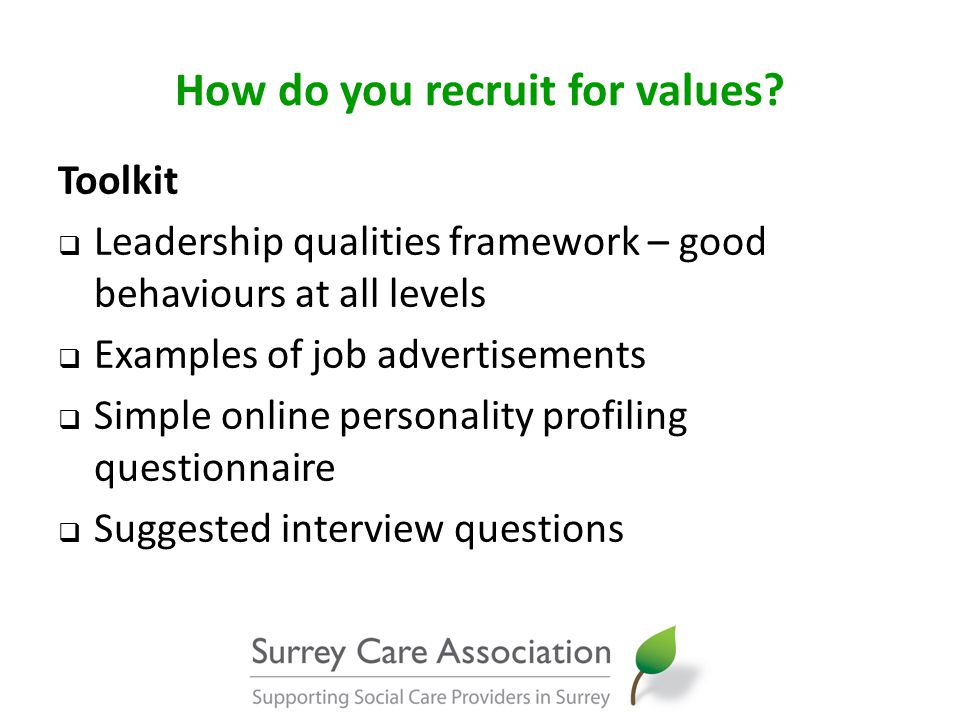 How do you recruit for values.