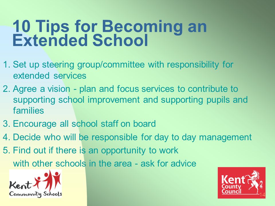 14 10 Tips for Becoming an Extended School 1.