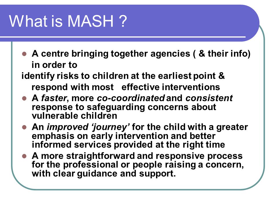 What is MASH .