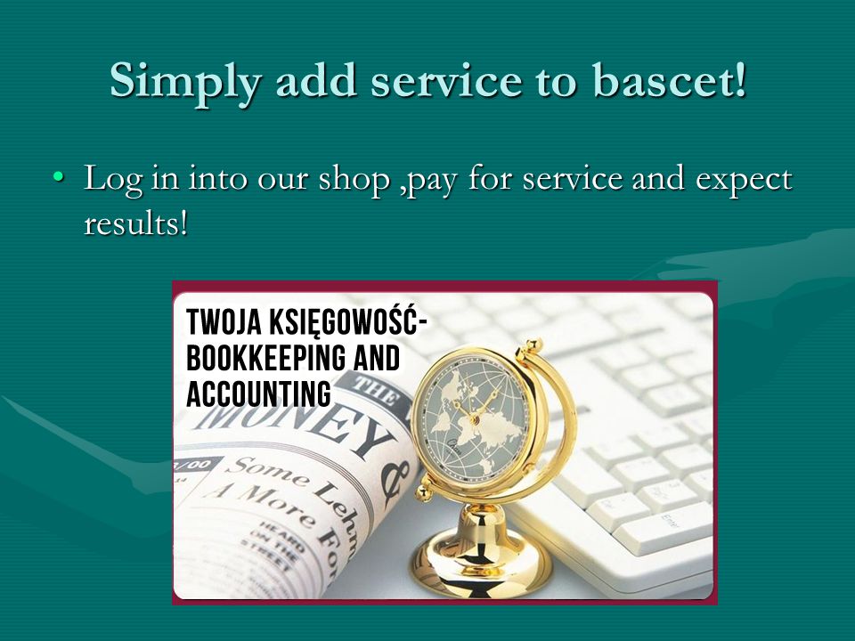 Simply add service to bascet.