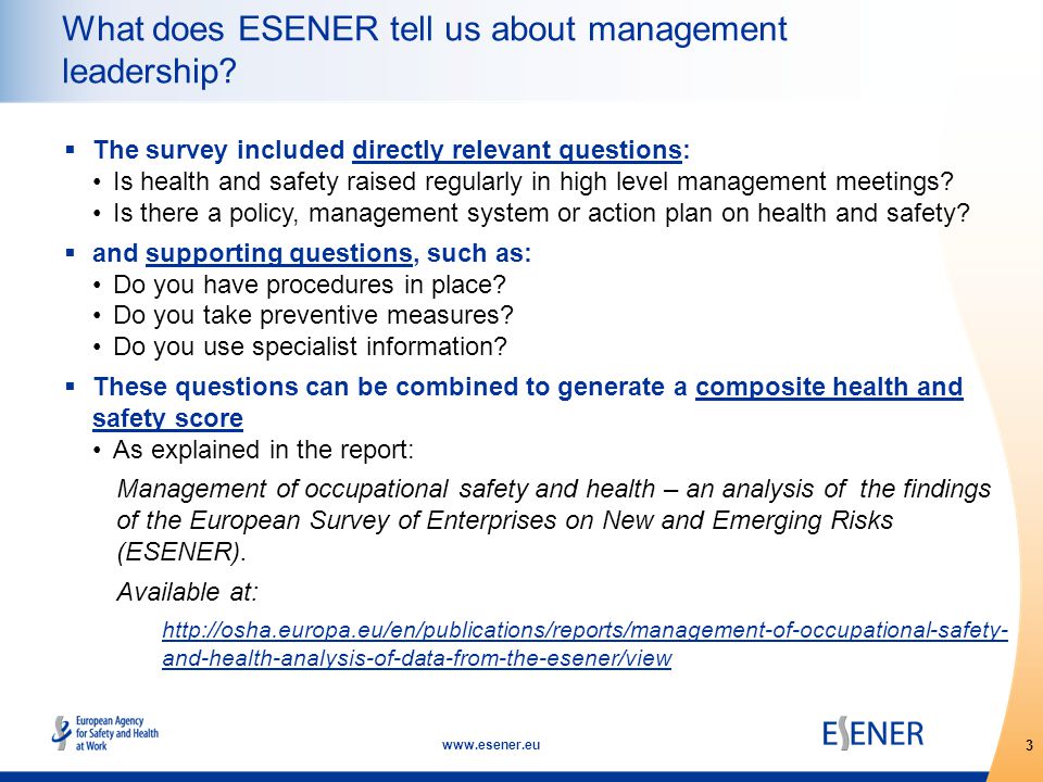 3   What does ESENER tell us about management leadership.