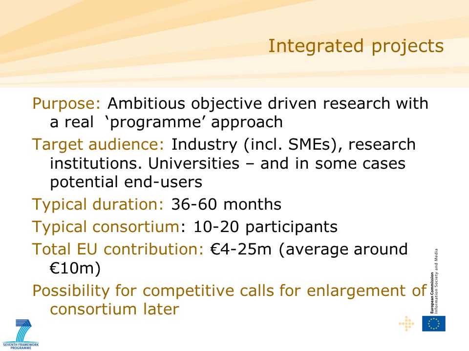 Purpose: Ambitious objective driven research with a real ‘programme’ approach Target audience: Industry (incl.