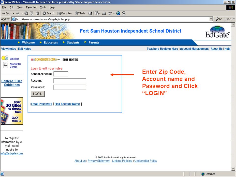 Enter Zip Code, Account name and Password and Click LOGIN
