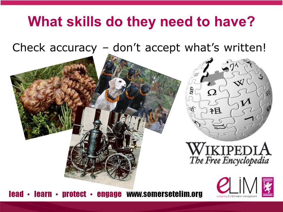 lead ▪ learn ▪ protect ▪ engage   Check accuracy – don’t accept what’s written.
