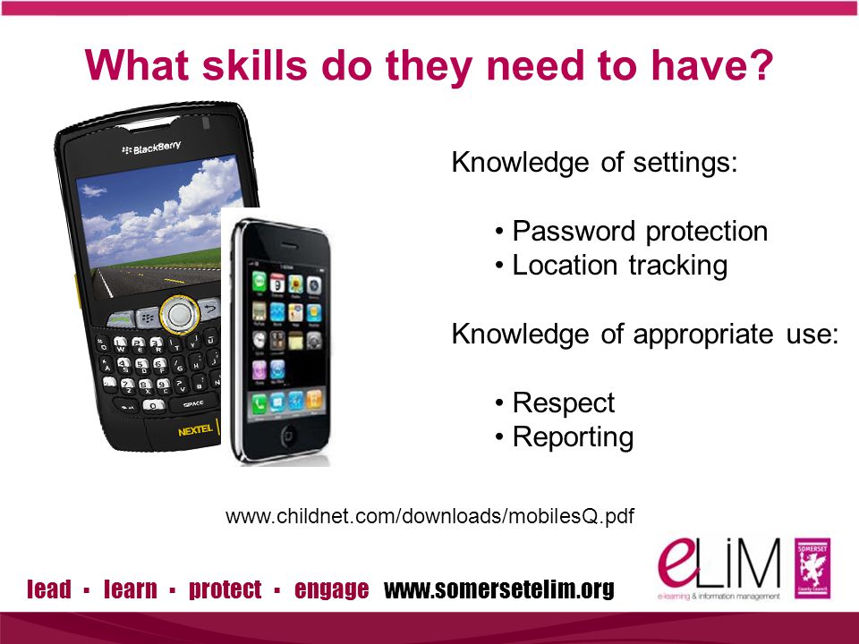 lead ▪ learn ▪ protect ▪ engage   What skills do they need to have.