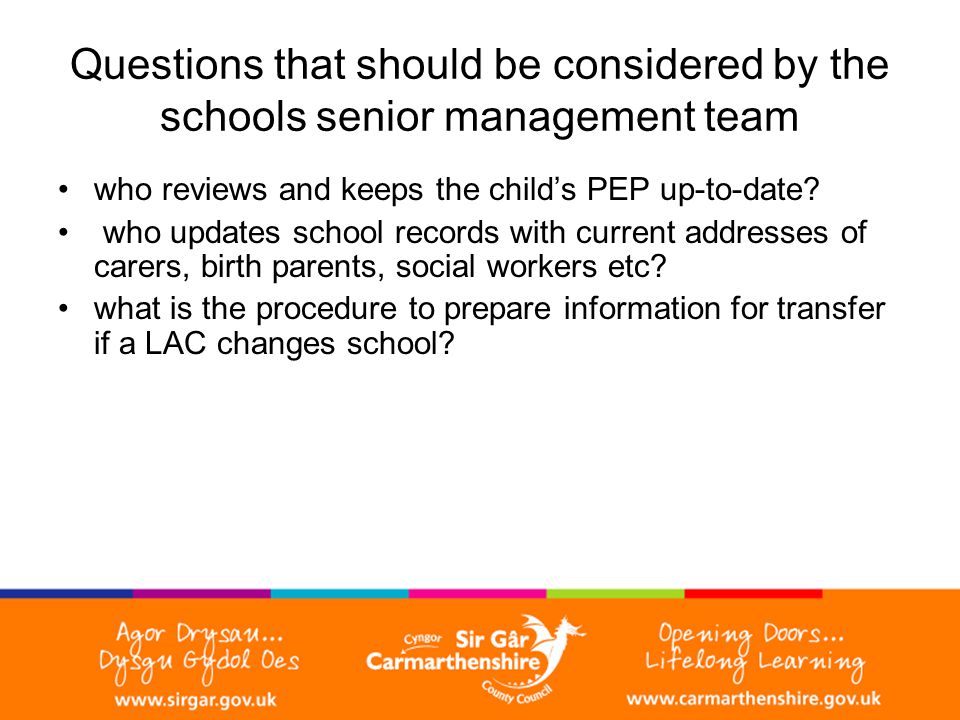 Questions that should be considered by the schools senior management team who reviews and keeps the child’s PEP up-to-date.