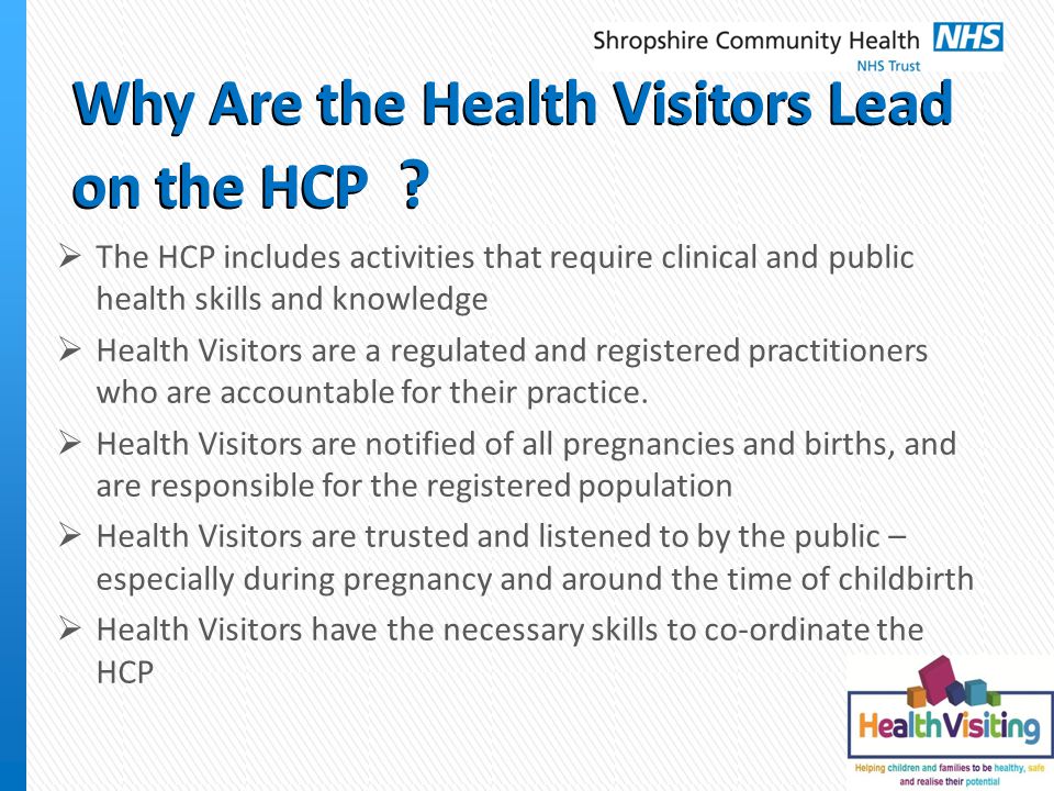 Why Are the Health Visitors Lead on the HCP .