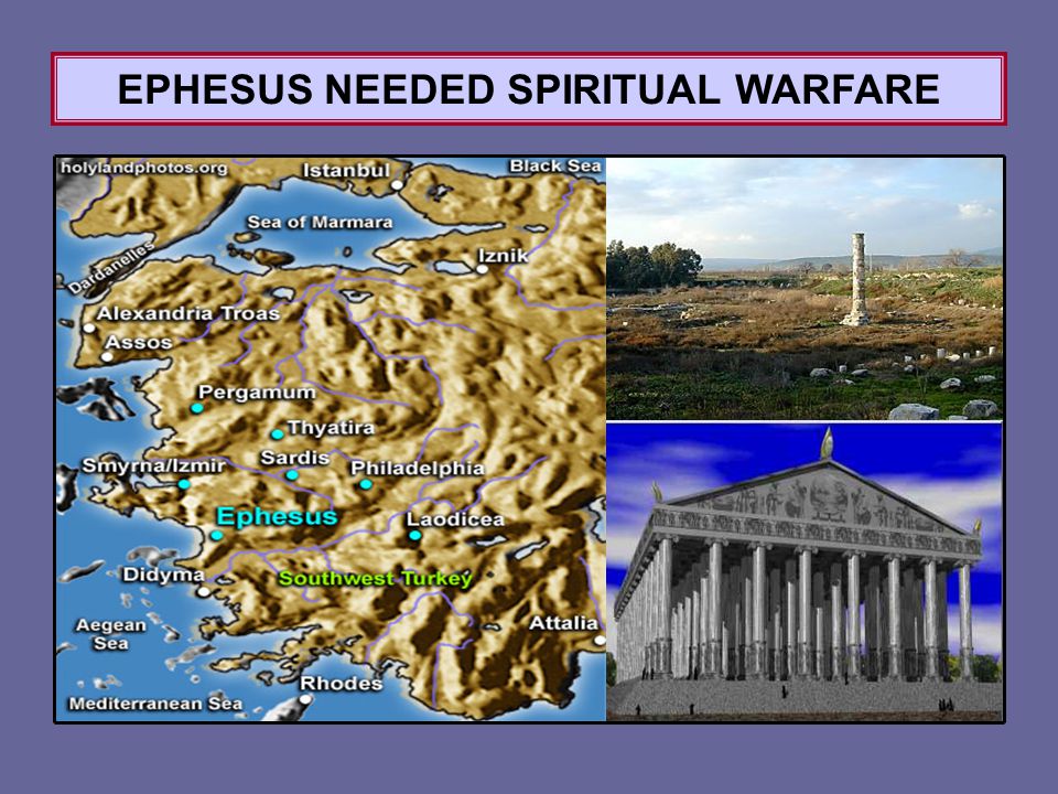 EPHESUS NEEDED SPIRITUAL WARFARE