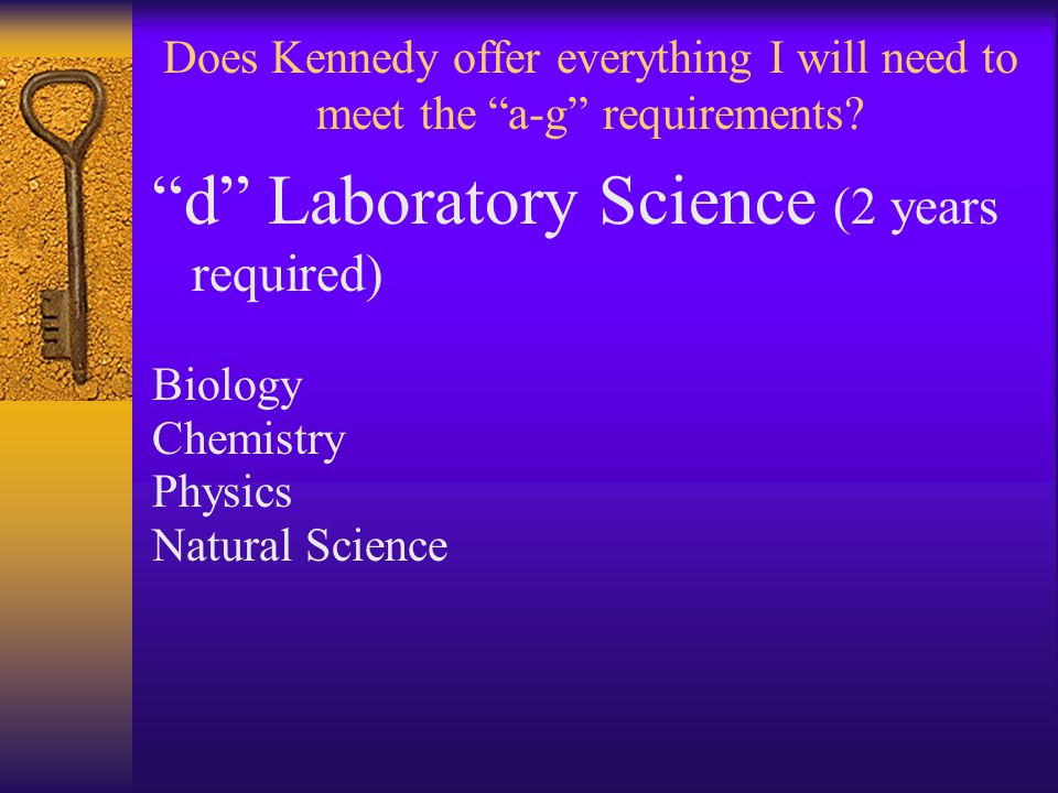 Does Kennedy offer everything I will need to meet the a-g requirements.